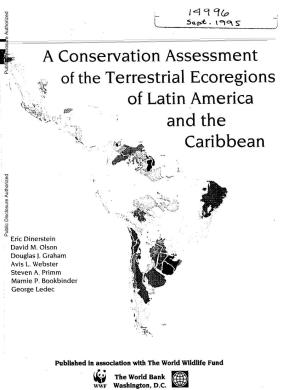A Conservation Assessment of the Terrestrial Ecoregions of Latin America and the Caribbean