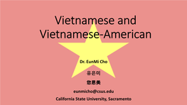 Vietnamese and Vietnamese-American