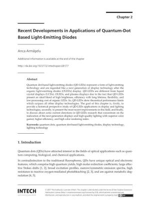 Recent Developments in Applications of Quantum-Dot Based Light