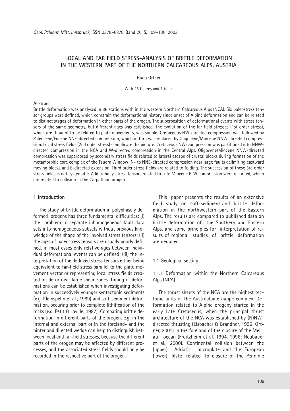 Local and Far Field Stress-Analysis of Brittle Deformation in the Western Part of the Northern Calcareous Alps, Austria