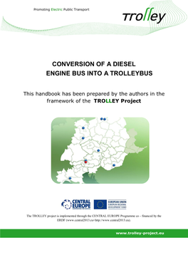 Conversion of a Diesel Engine Bus Into a Trolleybus