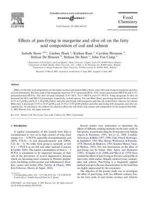 Effects of Pan-Frying in Margarine and Olive Oil on the Fatty Acid Composition of Cod and Salmon Food Chemistry