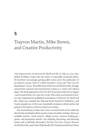 Trayvon Martin, Mike Brown, and Creative Productivity