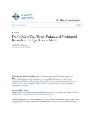 Don't Delete That Tweet: Federal and Presidential Records in the Age of Social Media Gabriel M