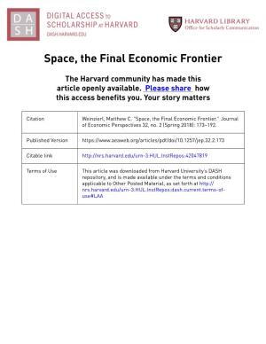 Space, the Final Economic Frontier