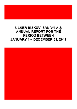 Ülker Bisküvi Sanayi A.Ş Annual Report for the Period Between January 1 – December 31, 2017