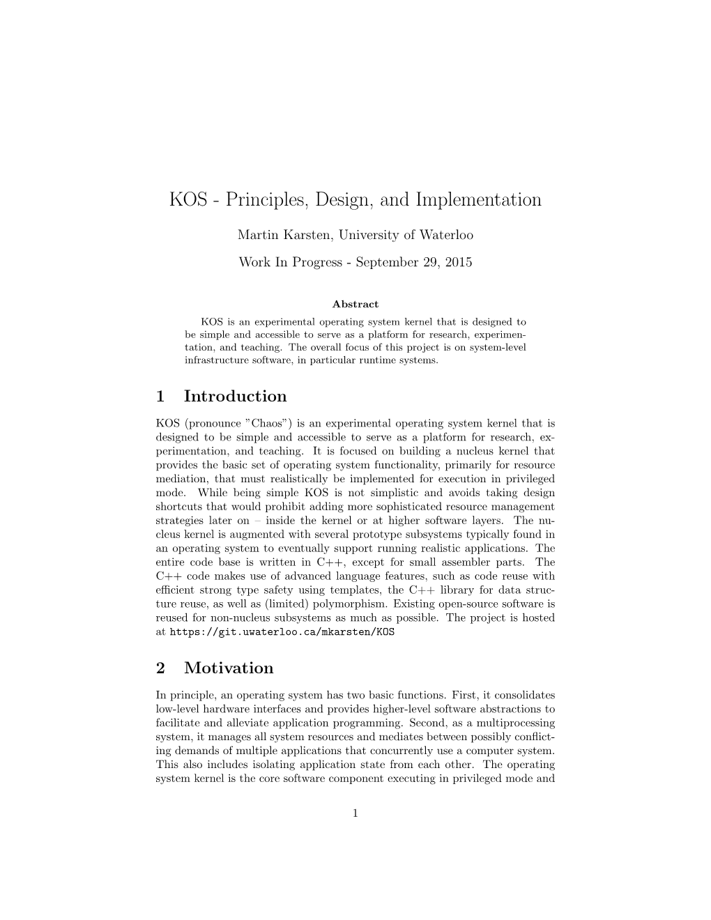 KOS - Principles, Design, and Implementation