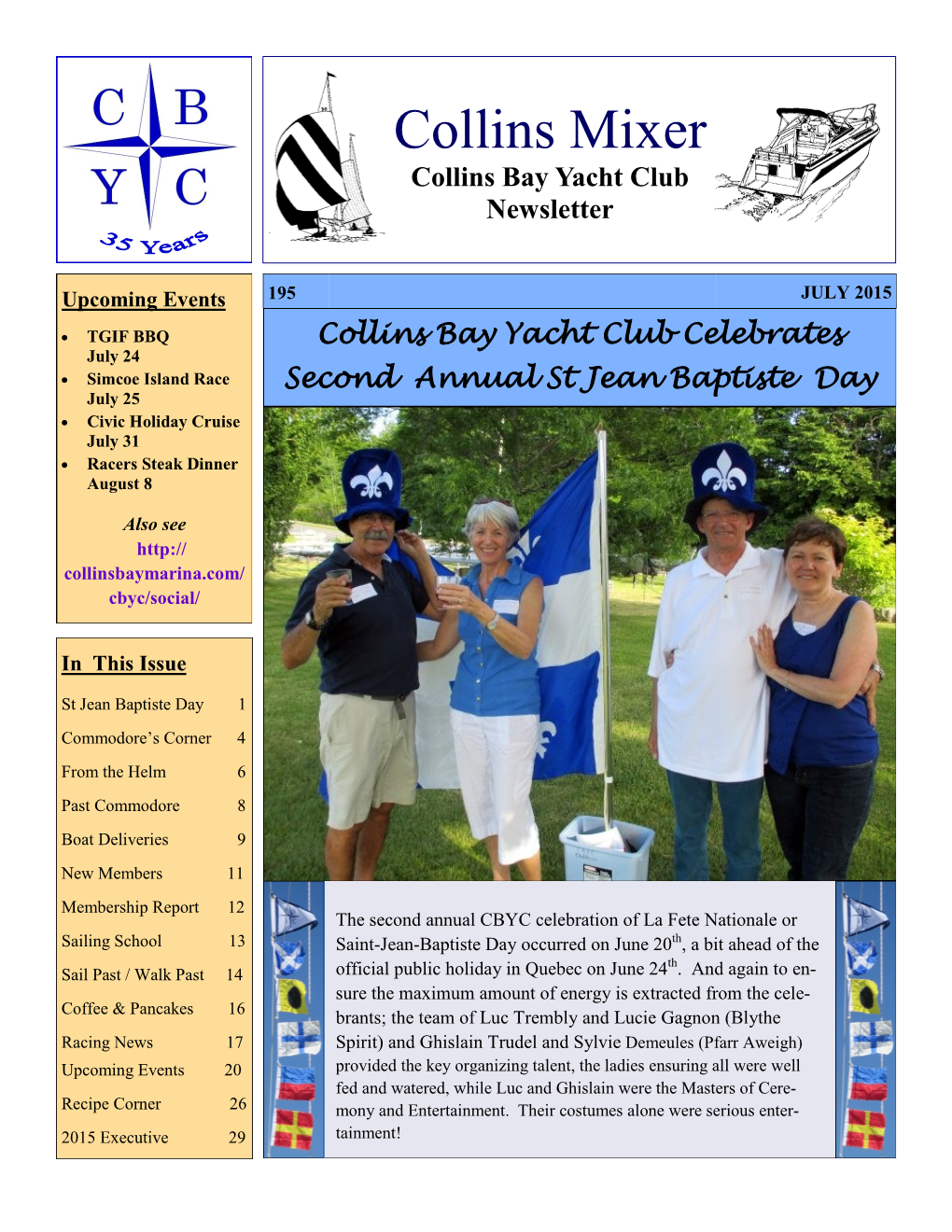 CBYC Mixer Is Published Seven Times a Year for CBYC Members and Friends, April Through Novem- Ber