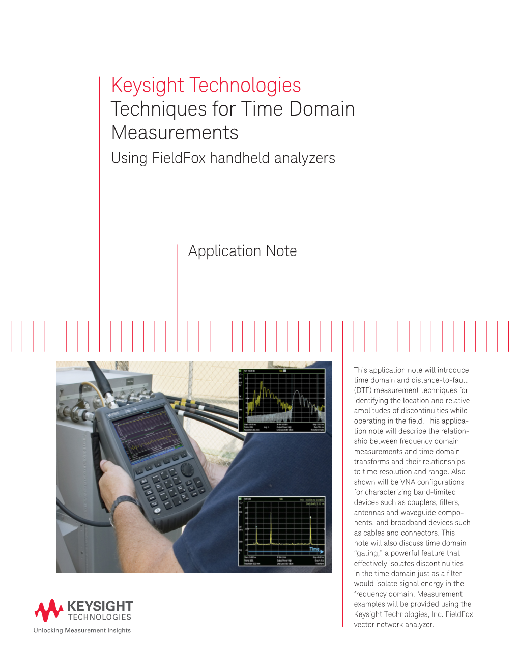 Keysight Technologies Techniques for Time Domain Measurements Using Fieldfox Handheld Analyzers