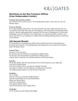 Directions to the San Francisco Offices (Four Embarcadero Center) (55