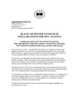 Black Tie Dinner Announces Stellar Lineup for Nov. 14 Event