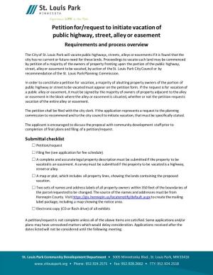 Petition For/Request to Initiate Vacation of Public Highway, Street, Alley Or Easement Requirements and Process Overview