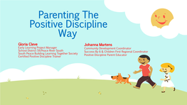 Parenting the Positive Discipline Way