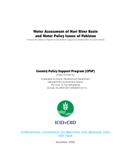 Water Assessment of Nari River Basin and Water Policy Issues of Pakistan a Document Based on Objective Study Aimed at ‘Support to Development of Country Policies