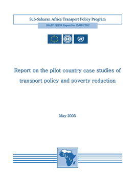 Report on the Pilot Country Case Studies of Transport Policy And
