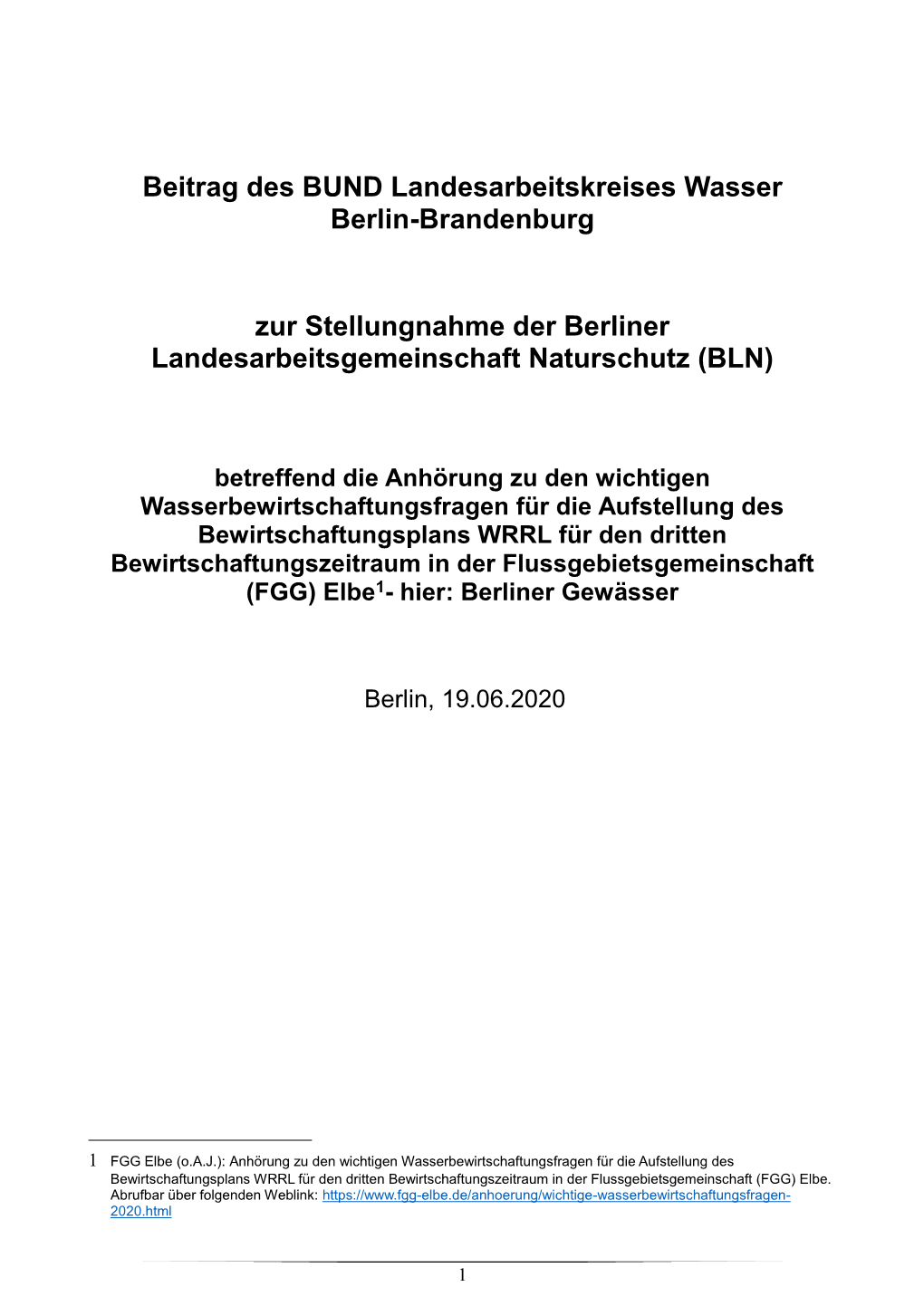 Beitrag Des BUND Landesarbeitskreises Wasser Berlin-Brandenburg Zur Stellungnahme Der Berliner Landesarbeitsgemeinschaft Natursc
