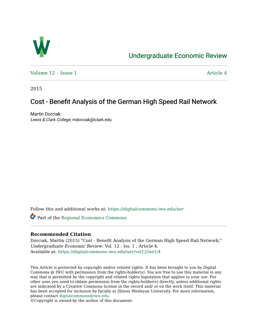 Cost - Benefit Analysis of the German High Speed Rail Network