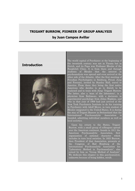 TRIGANT BURROW, PIONEER of GROUP ANALYSIS by Juan Campos Avillar Introduction