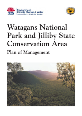 Watagans National Park and Jilliby State Conservation Area Plan of Management