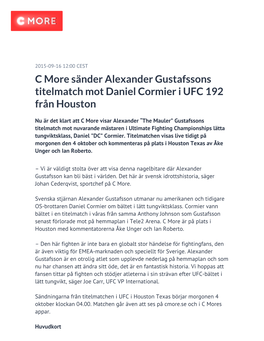 C More Sänder Alexander Gustafssons Titelmatch Mot Daniel Cormier I UFC 192 Från Houston