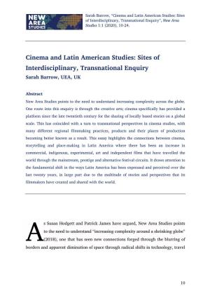 Cinema and Latin American Studies: Sites of Interdisciplinary, Transnational Enquiry”, New Area Studies 1:1 (2020), 10-24