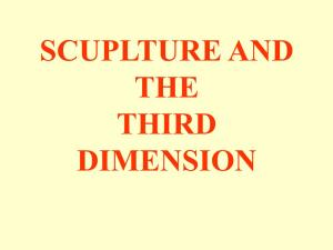 Scuplture and the Third Dimension