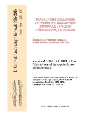 Ioannis M. VANDOULAKIS, « the Arbitrariness of the Sign in Greek Mathematics »