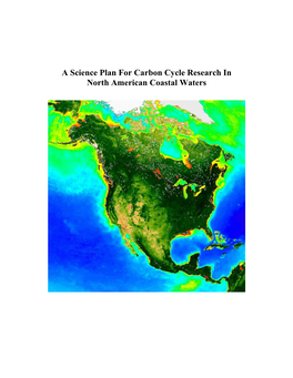 A Science Plan for Carbon Cycle Research in North American Coastal Waters