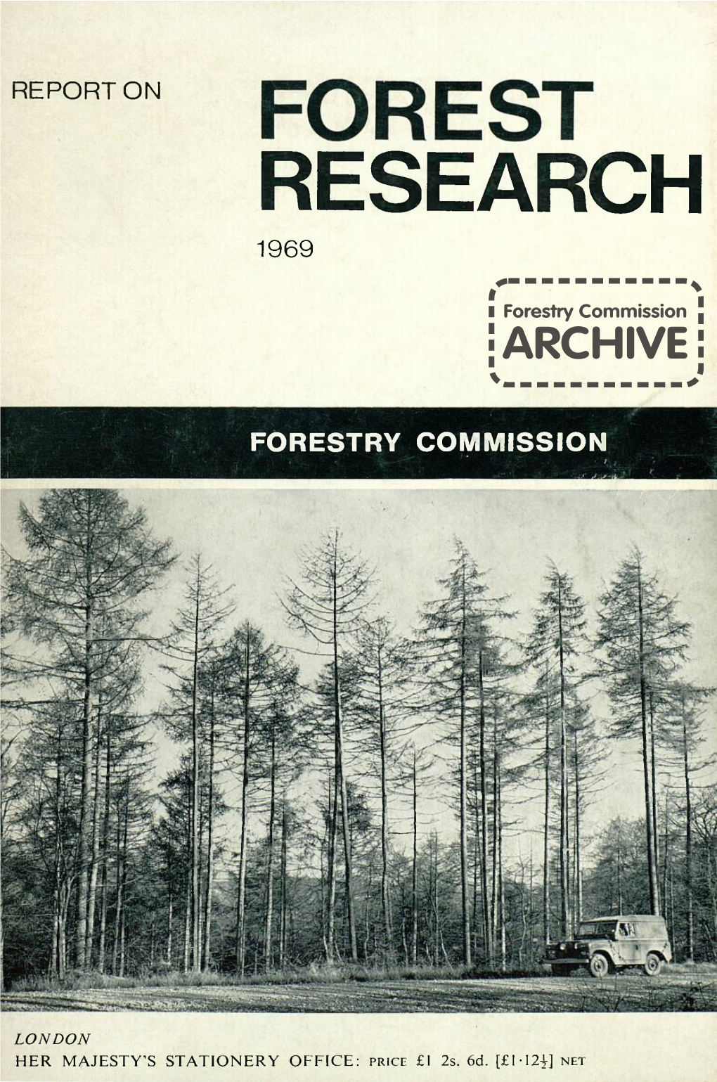 Report on Forest Research 1969