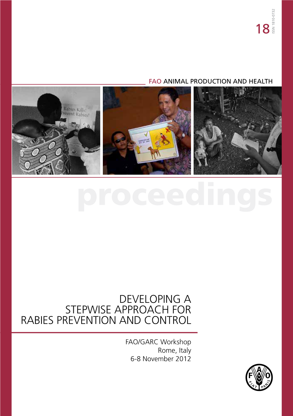 Developing a Stepwise Approach for Rabies Prevention and Control