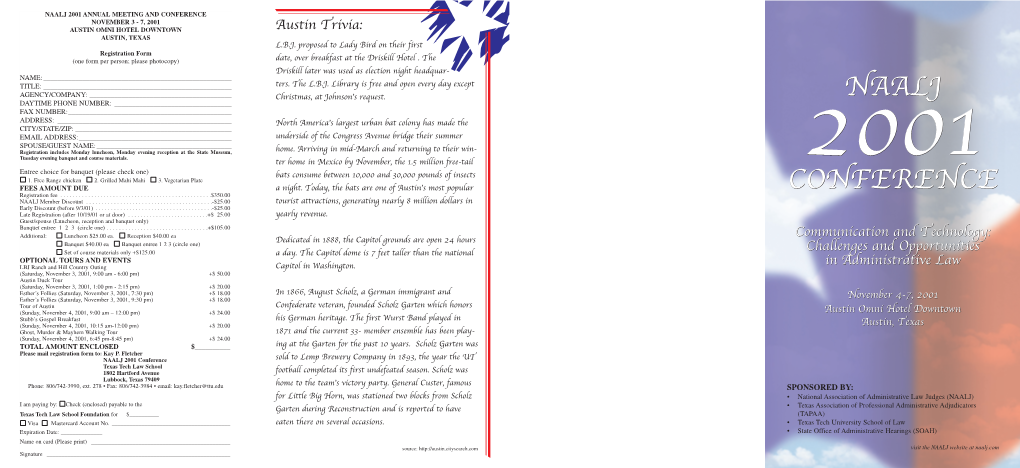 NOVEMBER 3 - 7, 2001 AUSTIN OMNI HOTEL DOWNTOWN Austin Trivia: AUSTIN, TEXAS L.B.J