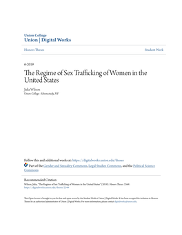 The Regime of Sex Trafficking of Women in the United States Julia Wilson Union College - Schenectady, NY