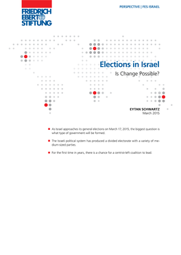 Elections in Israel : Is Change Possible?