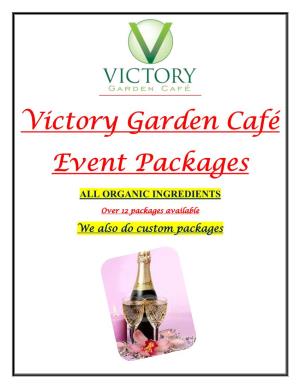 Victory Garden Café Event Packages