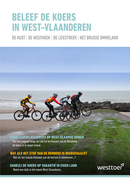 Beleef De Koers in West-Vlaanderen De Kust | De Westhoek | De Leiestreek | Het Brugse Ommeland