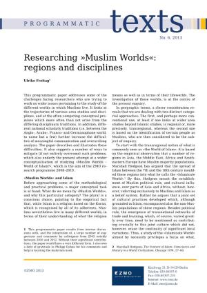 Researching »Muslim Worlds«: Regions and Disciplines