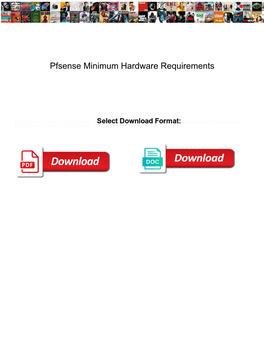 Pfsense Minimum Hardware Requirements