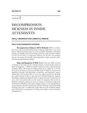 Decompression Sickness in Inside Attendants