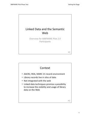 Linked Data and the Semantic Web Context