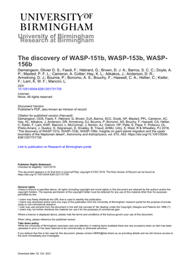 The Discovery of WASP-151B, WASP-153B, WASP-156B: Insights on Giant Planet Migration and the Upper Boundary of the Neptunian Desert', Astronomy and Astrophysics, Vol
