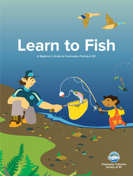 Beginner's Learn to Fish Guide