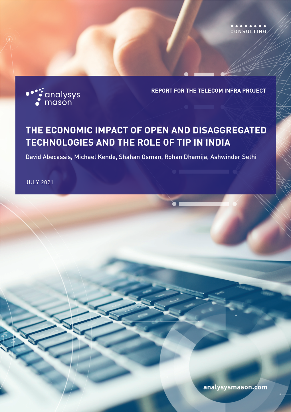 The Economic Impact of Open and Disaggregated Technologies and the Role of Tip in India C Onsulting