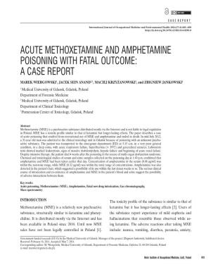 Acute Methoxetamine and Amphetamine Poisoning With