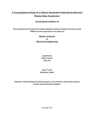 A Computational Study of a Lithium Deuteride Fueled Electrothermal Plasma Mass Accelerator