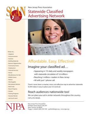 Affordable. Easy. Effective! Statewide Classified Advertising Network