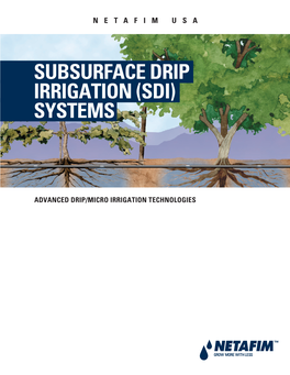 Subsurface Drip Irrigation (Sdi) Systems