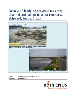 Review of Dredging Activities for Entry Channel and Harbor Basin of Promar S.A