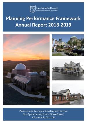 East Ayrshire Council’S Planning and Economic Development Service Is Pleased to Submit Its Eight Planning Performance Framework Which Covers the 2018/19 Period