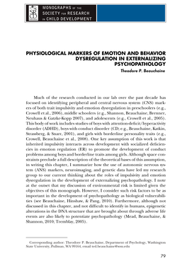 PHYSIOLOGICAL MARKERS of EMOTION and BEHAVIOR DYSREGULATION in EXTERNALIZING PSYCHOPATHOLOGY Theodore P