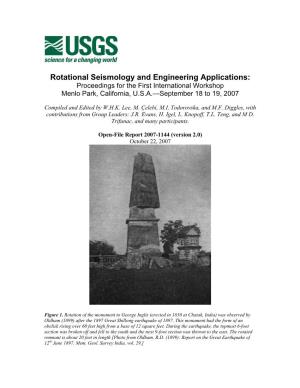 Rotational Seismology and Engineering Applications: Proceedings for the First International Workshop Menlo Park, California, U.S.A.—September 18 to 19, 2007